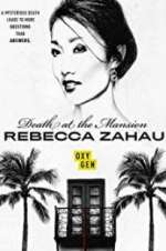 Watch Death at the Mansion: Rebecca Zahau 2KMovies