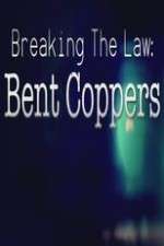 Watch Breaking the Law: Bent Coppers 2KMovies