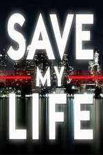 Watch Save My Life: Boston Trauma 2KMovies