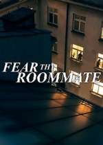 Watch Fear Thy Roommate 2KMovies