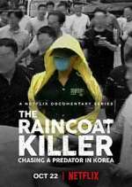 Watch The Raincoat Killer: Chasing a Predator in Korea 2KMovies