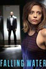 Watch Falling Water 2KMovies