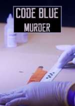 Watch Code Blue: Murder 2KMovies