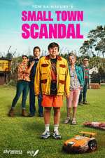 Watch Small Town Scandal 2KMovies