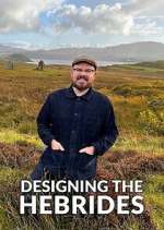 Watch Designing the Hebrides 2KMovies