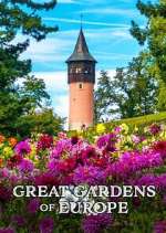 Watch Great Gardens of Europe 2KMovies