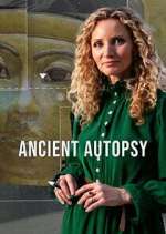 Watch Ancient Autopsy 2KMovies