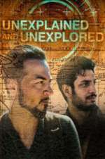 Watch Unexplained and Unexplored 2KMovies