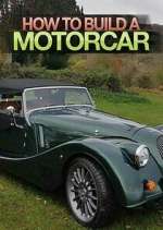 Watch How to Build a Motor Car 2KMovies