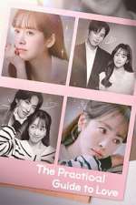 Watch The Practical Guide to Love 2KMovies