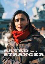 Watch Saved by a Stranger 2KMovies