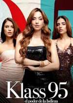 Watch Klass 95: el poder de la belleza 2KMovies