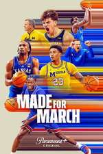 Watch Made For March 2KMovies
