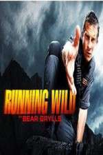 Watch Running Wild with Bear Grylls 2KMovies
