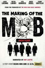 Watch The Making Of The Mob: New York 2KMovies
