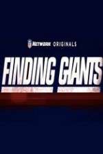 Watch Finding Giants 2KMovies