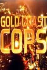 Watch Gold Coast Cops 2KMovies