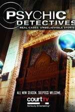 Watch Psychic Detectives 2KMovies