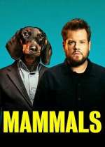 Watch Mammals 2KMovies