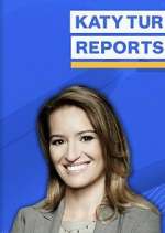 Watch Katy Tur Reports 2KMovies