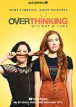 Watch Overthinking with Kat & June 2KMovies