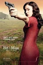 Watch Hit and Miss 2KMovies