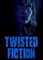Watch Twisted Fiction 2KMovies