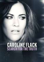 Watch Caroline Flack: Search for the Truth 2KMovies