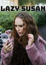 Watch Lazy Susan 2KMovies