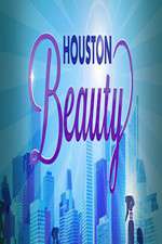 Watch Houston Beauty 2KMovies