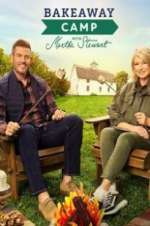 Watch Bakeaway Camp with Martha Stewart 2KMovies