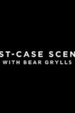 Watch Worst-Case Scenario 2KMovies