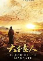 Watch Legend of the Magnate 2KMovies
