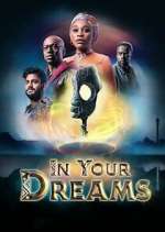 Watch In Your Dreams 2KMovies