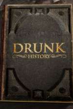 Watch Drunk History 2013 2KMovies