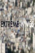 Watch Extreme Wives with Kate Humble 2KMovies