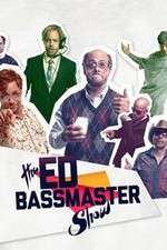 Watch The Ed Bassmaster Show 2KMovies
