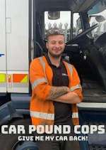 Watch Car Pound Cops: Give Me My Car Back! 2KMovies