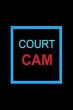 Watch Court Cam 2KMovies