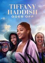 Watch Tiffany Haddish Goes Off 2KMovies