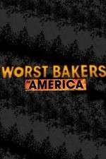 Watch Worst Bakers in America 2KMovies
