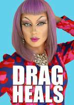 Watch Drag Heals 2KMovies
