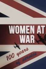 Watch Women at War: 100 Years of Service 2KMovies