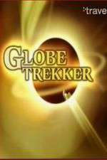 Watch Globe Trekker 2KMovies