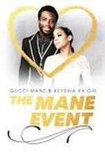 Watch Gucci Mane & Keyshia Ka'oir: The Mane Event 2KMovies