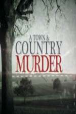 Watch A Town & Country Murder 2KMovies
