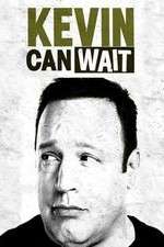 Watch Kevin Can Wait 2KMovies