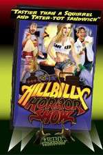 Watch Hillbilly Horror Show 2KMovies