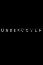Watch Undercover 2KMovies