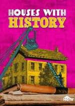 Watch Houses with History 2KMovies